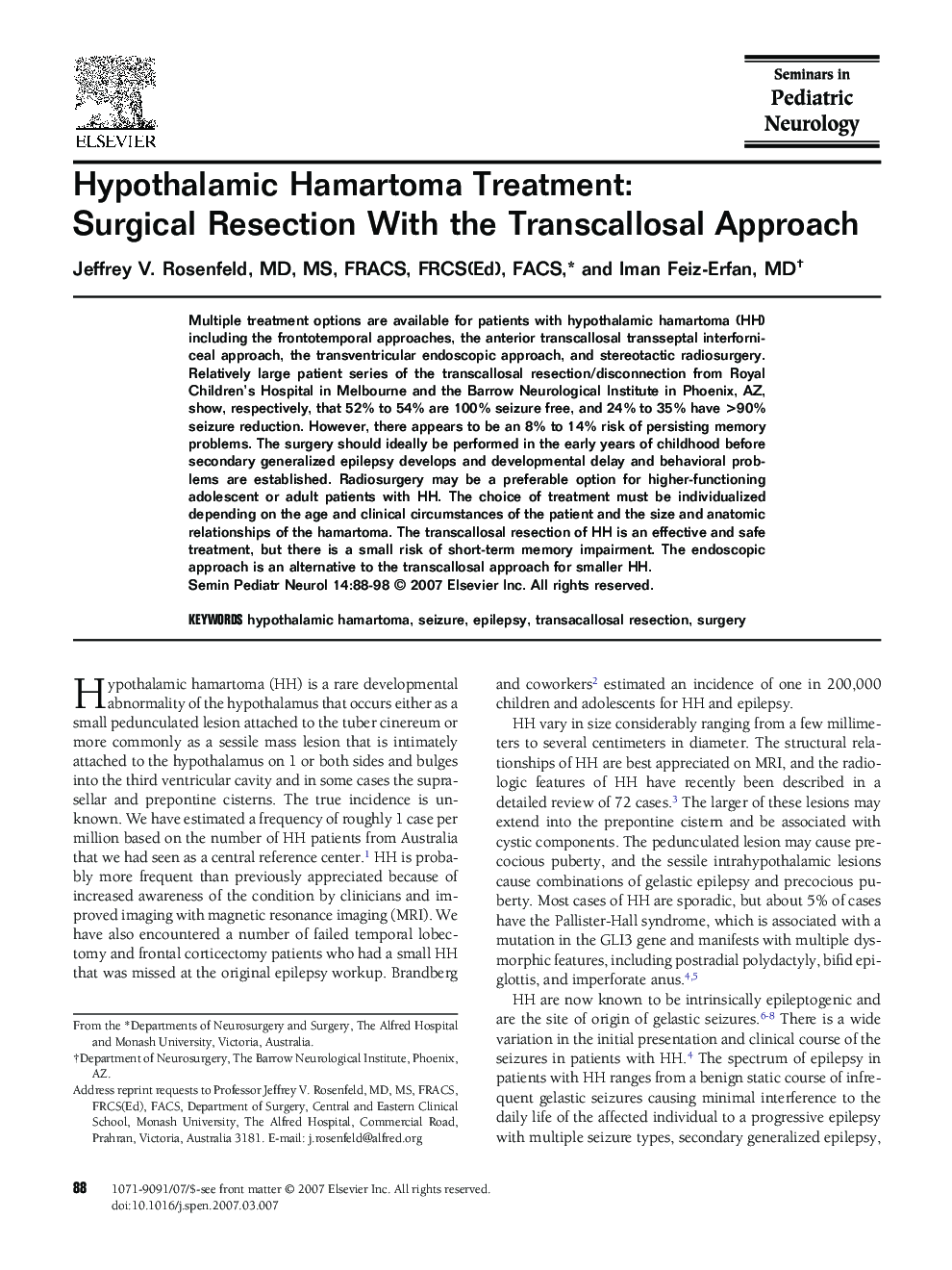 Hypothalamic Hamartoma Treatment: Surgical Resection With the Transcallosal Approach