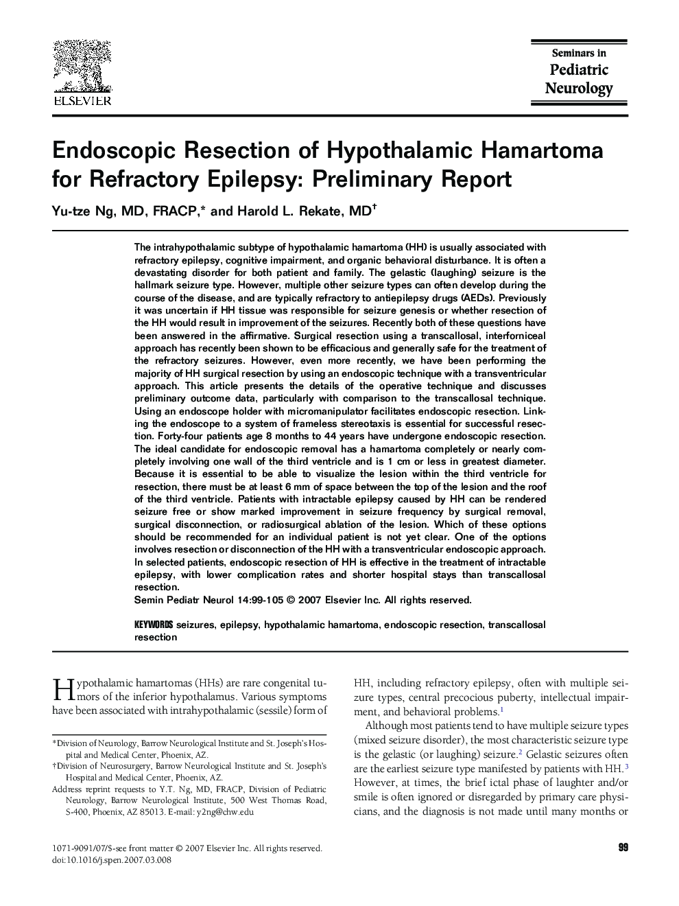 Endoscopic Resection of Hypothalamic Hamartoma for Refractory Epilepsy: Preliminary Report