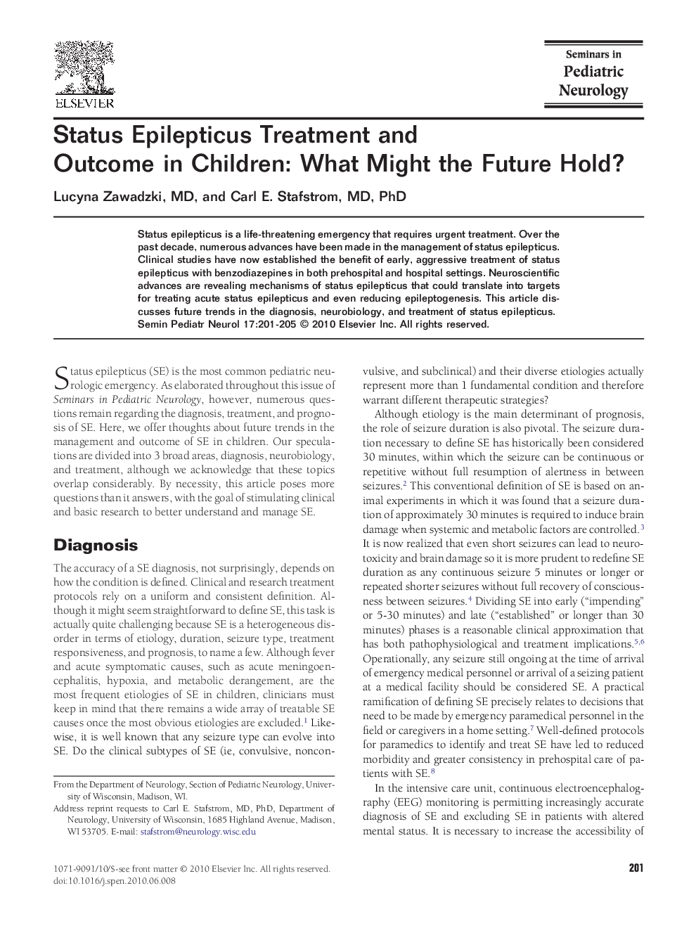 عکس صفحه اول مقاله: Status Epilepticus Treatment and Outcome in Children: What Might the Future Hold? Status Epilepticus Treatment and Outcome in Children: What Might the Future Hold?