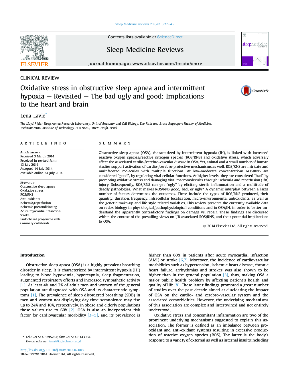 Oxidative stress in obstructive sleep apnea and intermittent hypoxia – Revisited – The bad ugly and good: Implications to the heart and brain