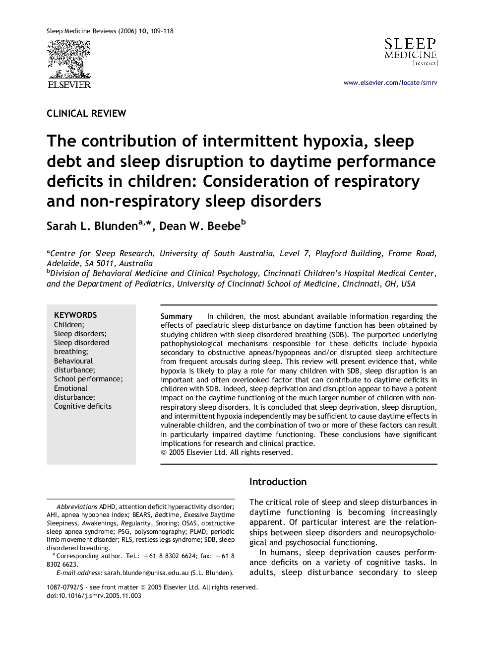 The contribution of intermittent hypoxia, sleep debt and sleep disruption to daytime performance deficits in children: Consideration of respiratory and non-respiratory sleep disorders