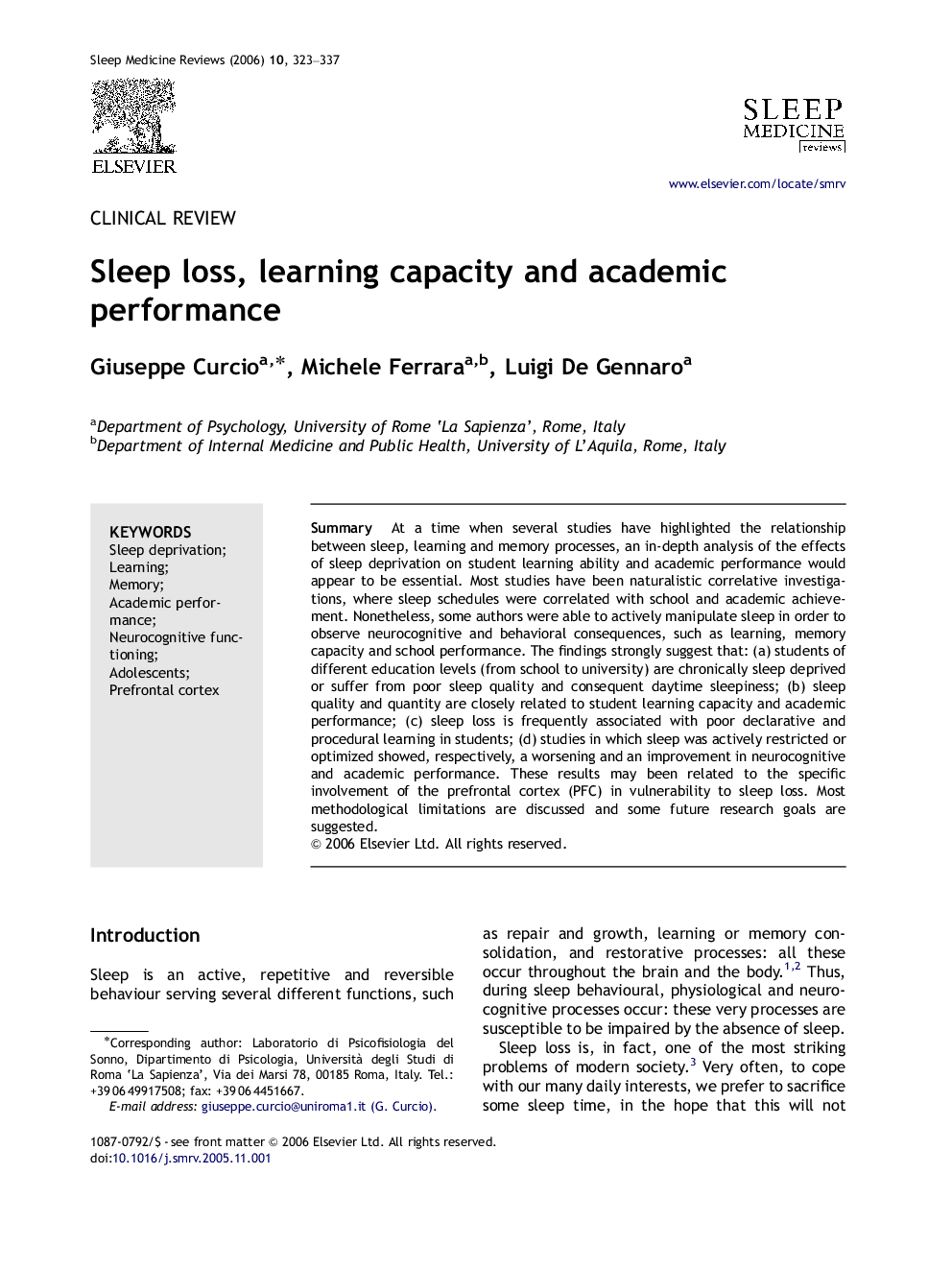 Sleep loss, learning capacity and academic performance