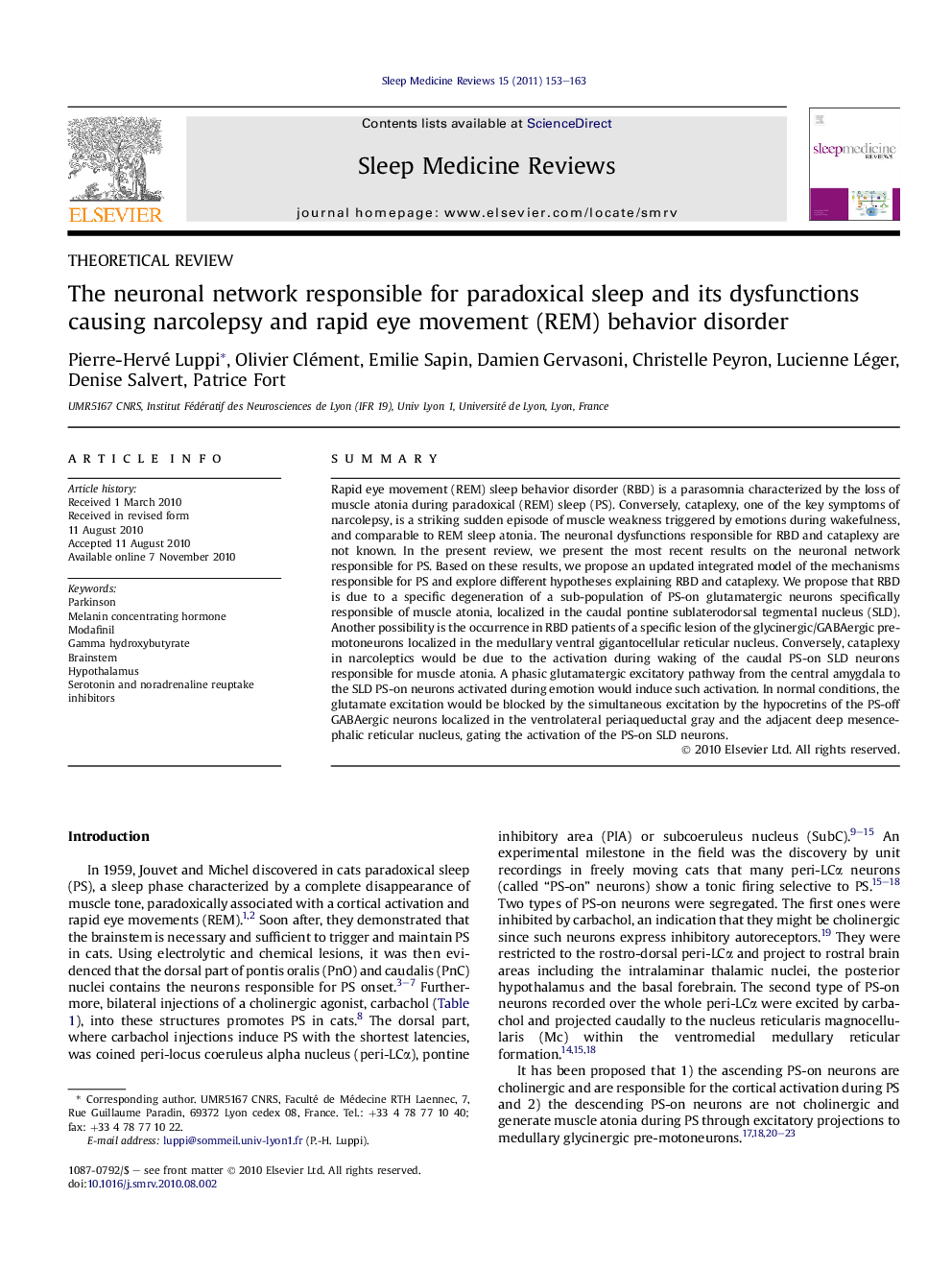 The neuronal network responsible for paradoxical sleep and its dysfunctions causing narcolepsy and rapid eye movement (REM) behavior disorder