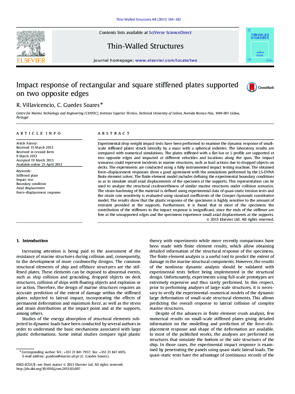 Impact response of rectangular and square stiffened plates supported on two opposite edges