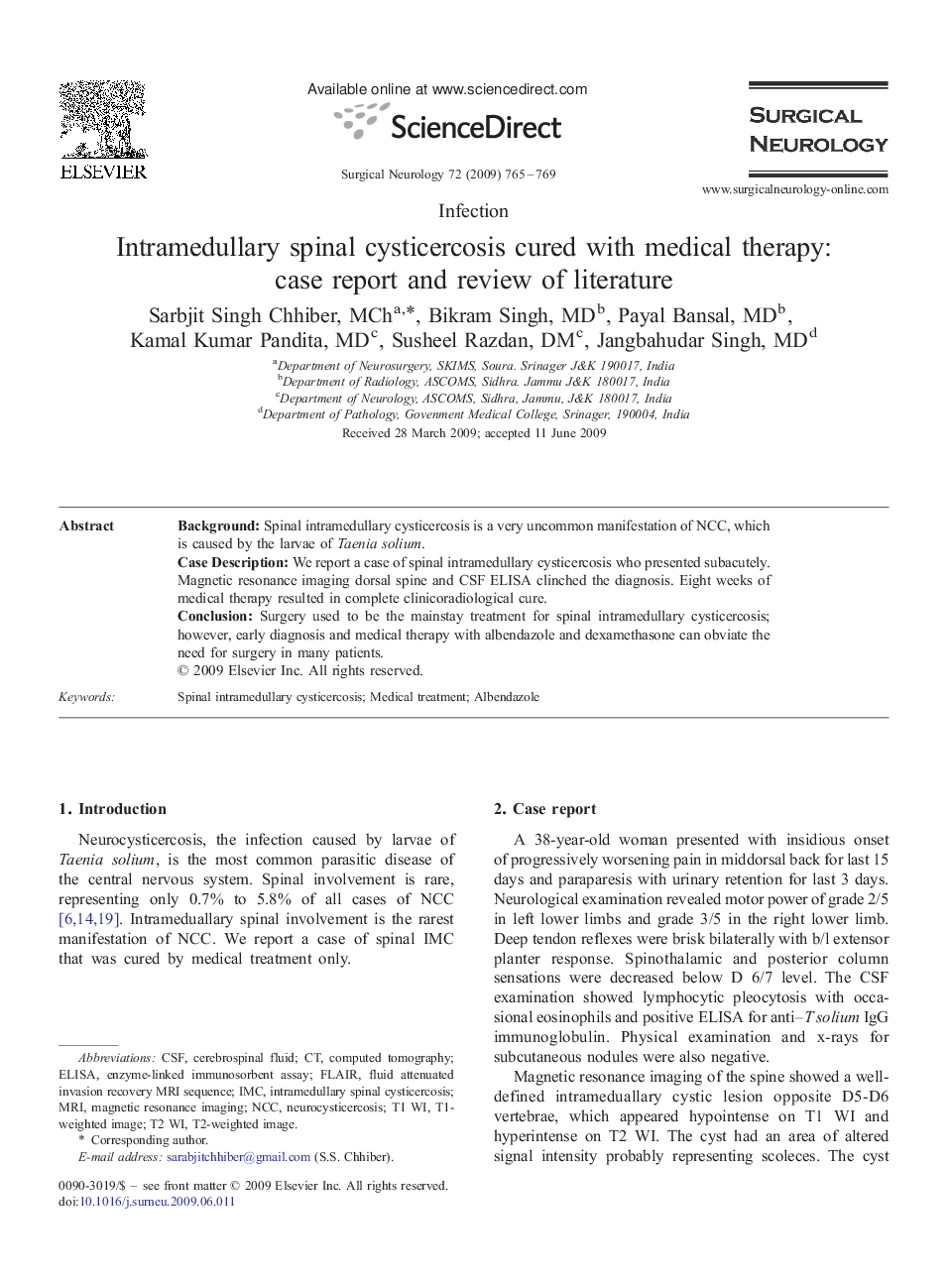 Intramedullary spinal cysticercosis cured with medical therapy: case report and review of literature