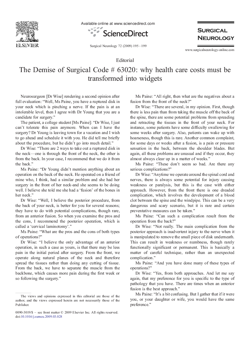 عکس صفحه اول مقاله: The Demise of Surgical Code # 63020: why health care costs must be transformed into widgets The Demise of Surgical Code # 63020: why health care costs must be transformed into widgets