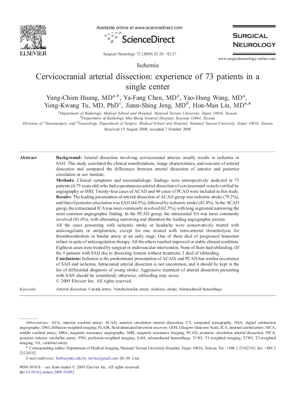 Cervicocranial arterial dissection: experience of 73 patients in a single center