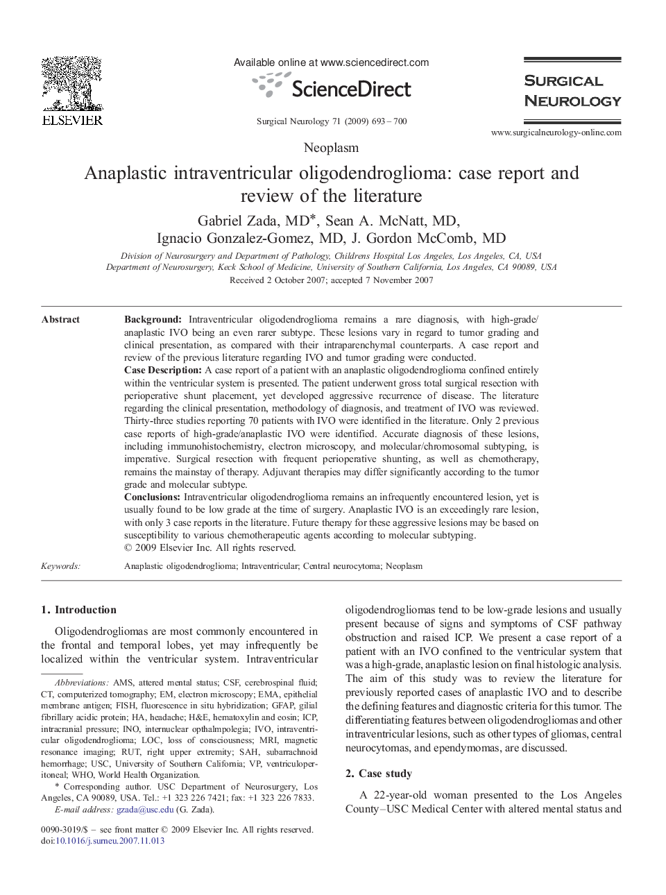 Anaplastic intraventricular oligodendroglioma: case report and review of the literature