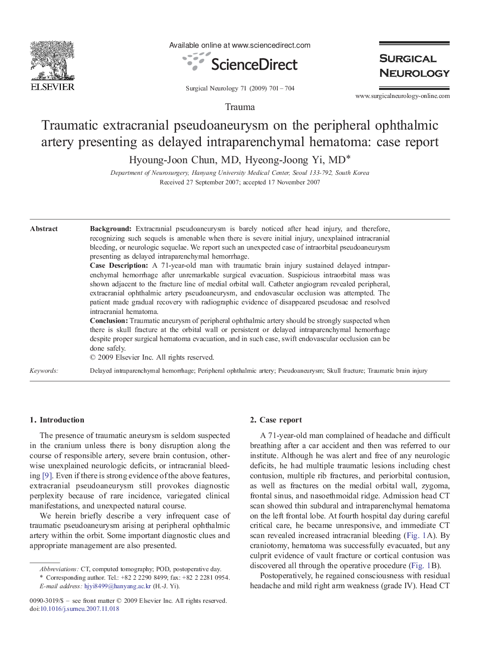 Traumatic extracranial pseudoaneurysm on the peripheral ophthalmic artery presenting as delayed intraparenchymal hematoma: case report