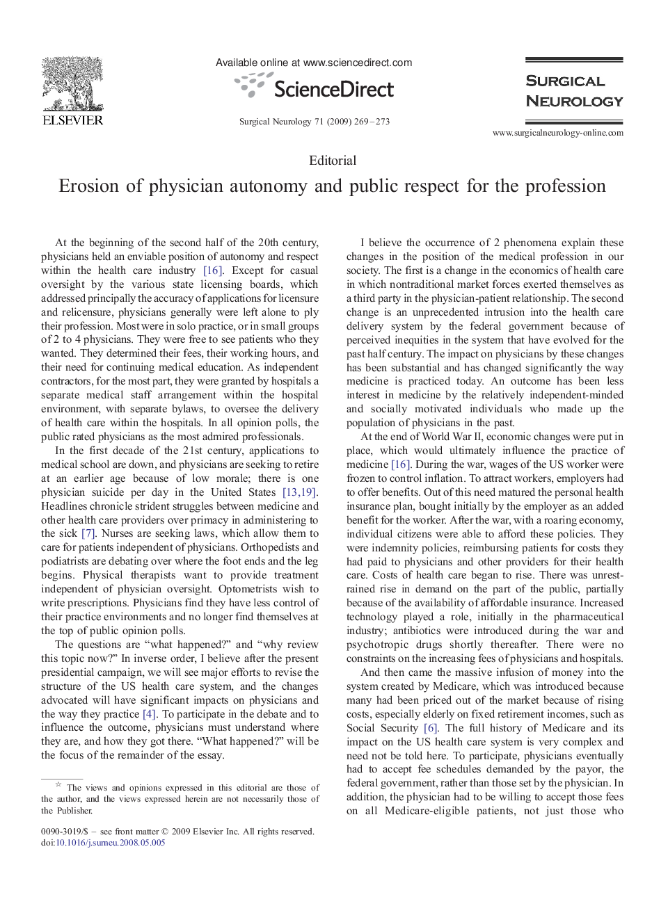 Erosion of physician autonomy and public respect for the profession