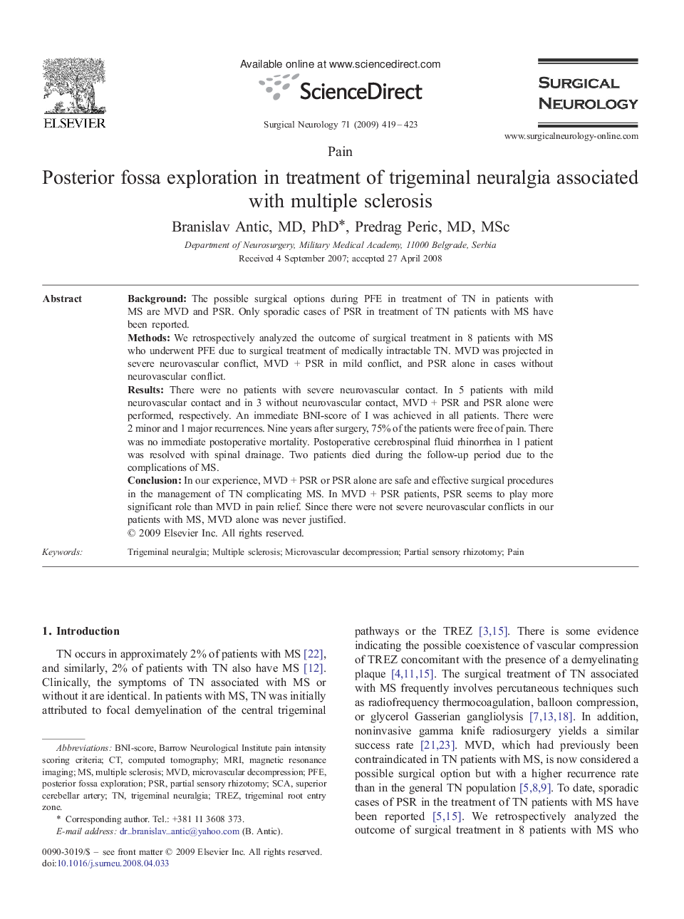 Posterior fossa exploration in treatment of trigeminal neuralgia associated with multiple sclerosis