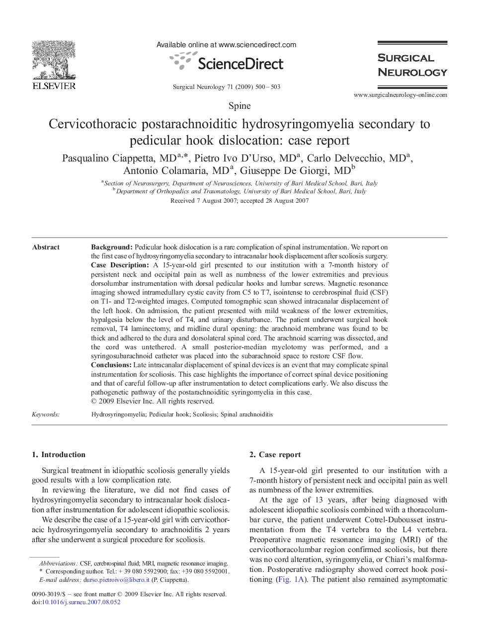 Cervicothoracic postarachnoiditic hydrosyringomyelia secondary to pedicular hook dislocation: case report
