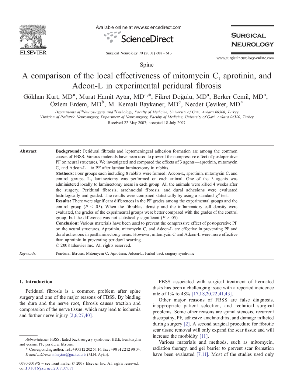 A comparison of the local effectiveness of mitomycin C, aprotinin, and Adcon-L in experimental peridural fibrosis