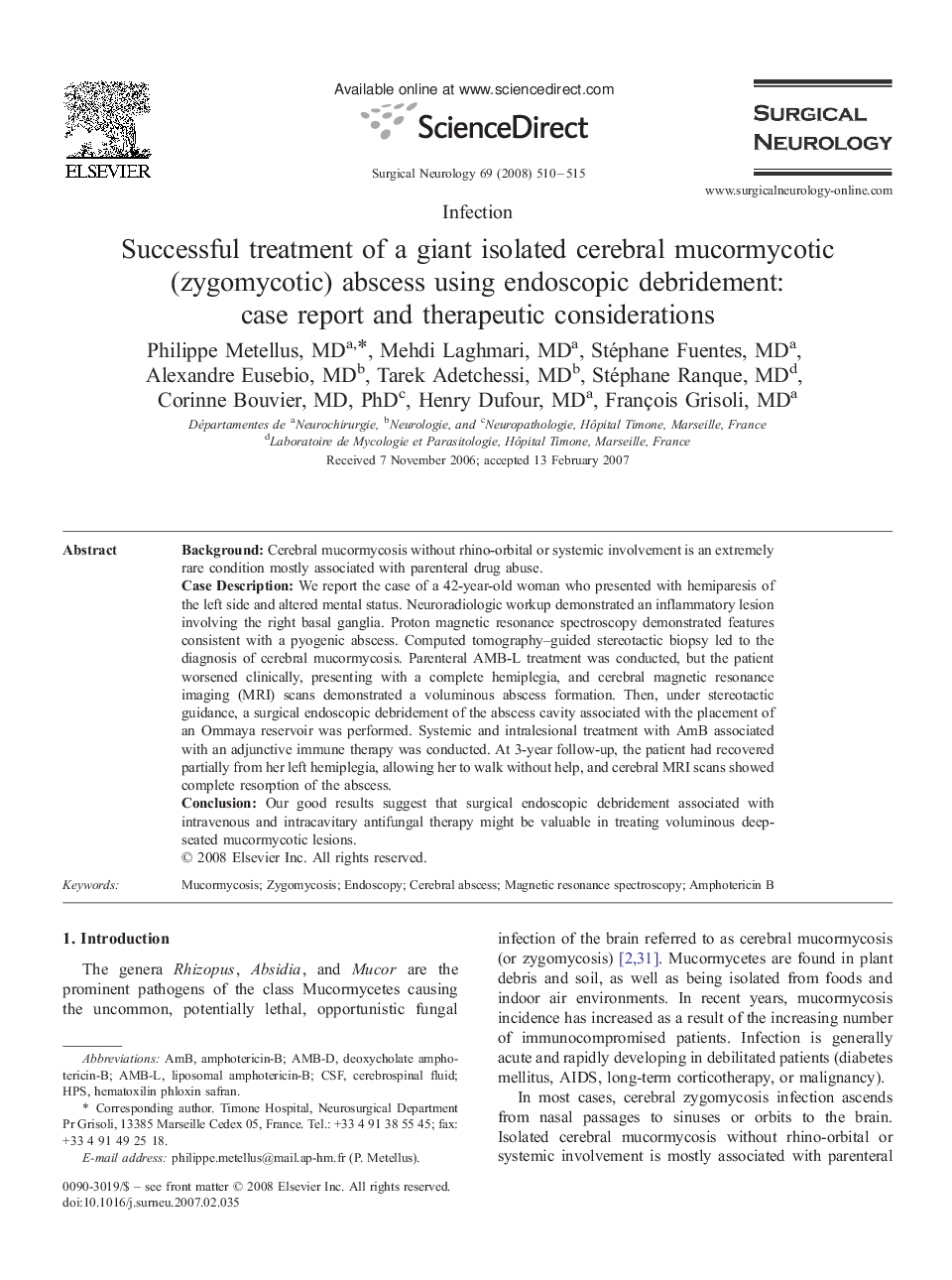 Successful treatment of a giant isolated cerebral mucormycotic (zygomycotic) abscess using endoscopic debridement: case report and therapeutic considerations