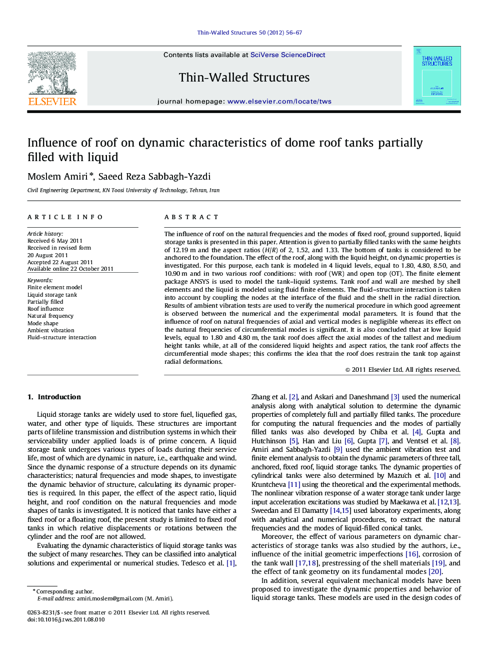 Influence of roof on dynamic characteristics of dome roof tanks partially filled with liquid