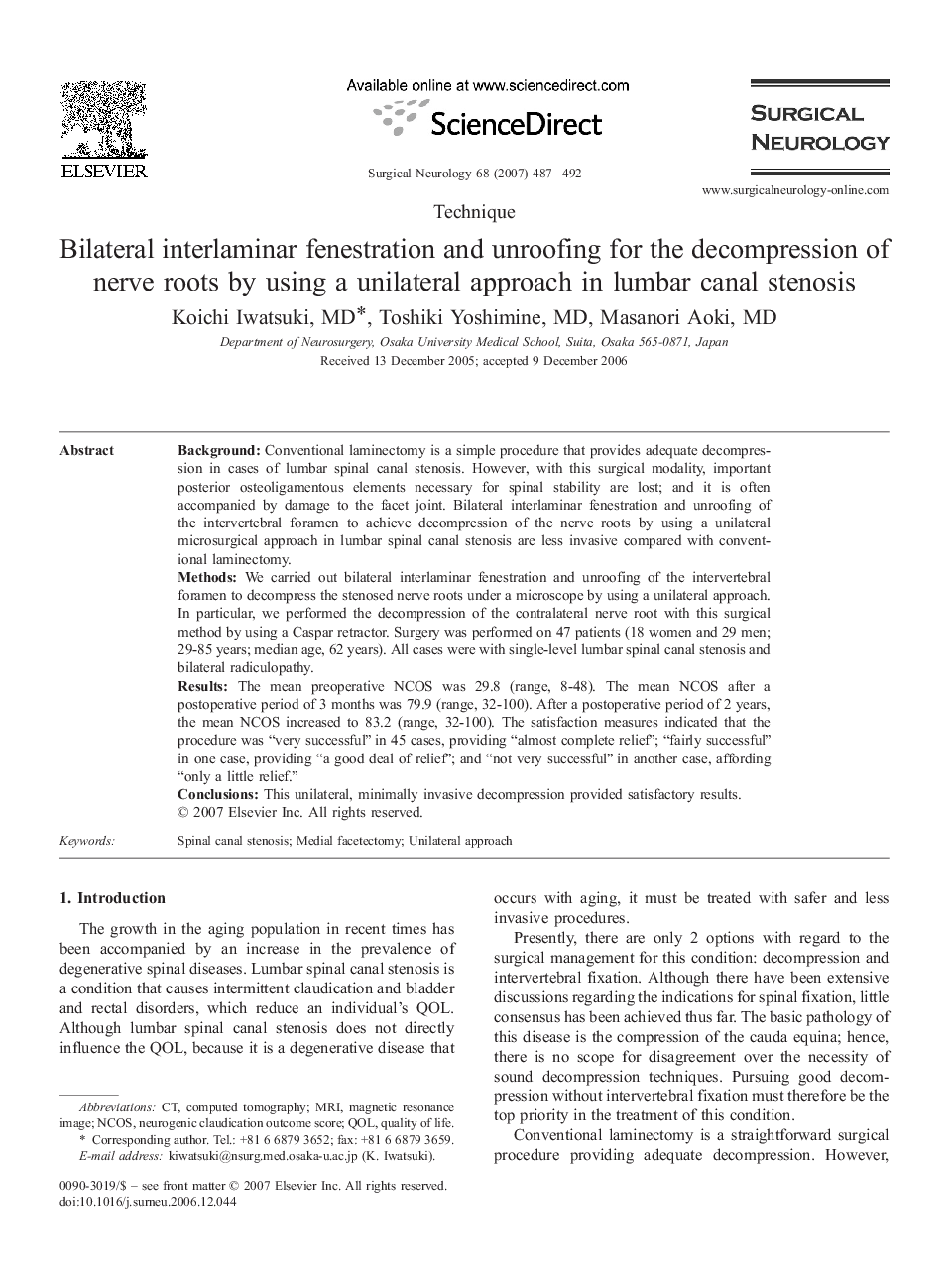 Bilateral interlaminar fenestration and unroofing for the decompression of nerve roots by using a unilateral approach in lumbar canal stenosis