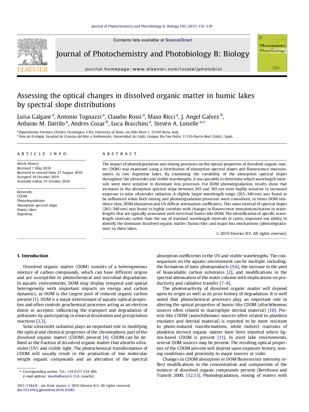 Assessing the optical changes in dissolved organic matter in humic lakes by spectral slope distributions