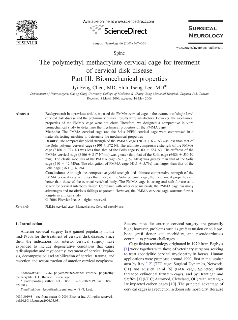 The polymethyl methacrylate cervical cage for treatment of cervical disk disease: Part III. Biomechanical properties