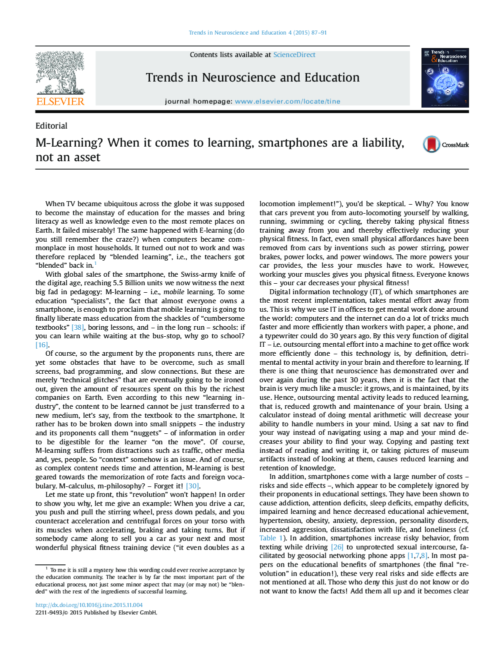 عکس صفحه اول مقاله: M-Learning? When it comes to learning, smartphones are a liability, not an asset M-Learning? When it comes to learning, smartphones are a liability, not an asset