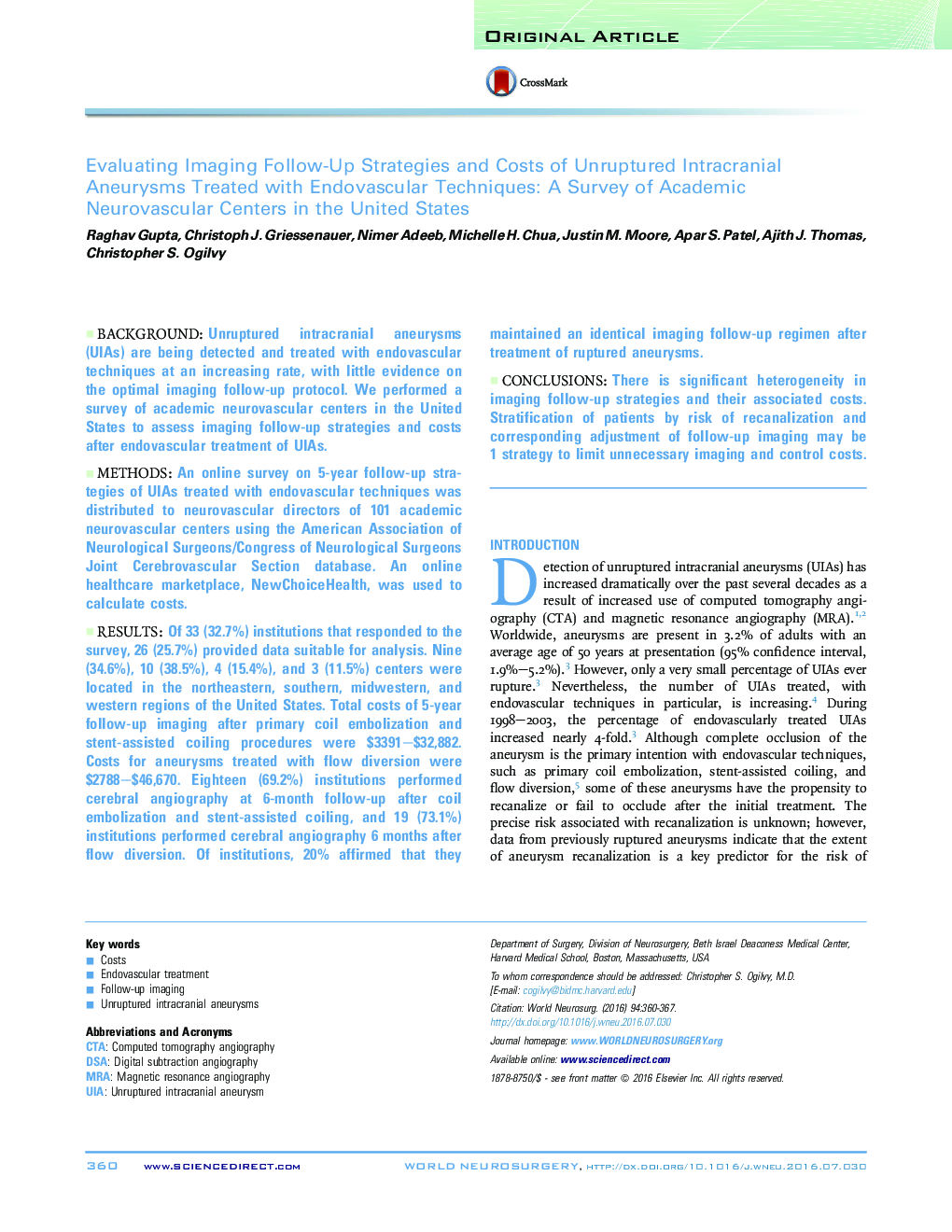 Evaluating Imaging Follow-Up Strategies and Costs of Unruptured Intracranial Aneurysms Treated with Endovascular Techniques: A Survey of Academic Neurovascular Centers in the United States 