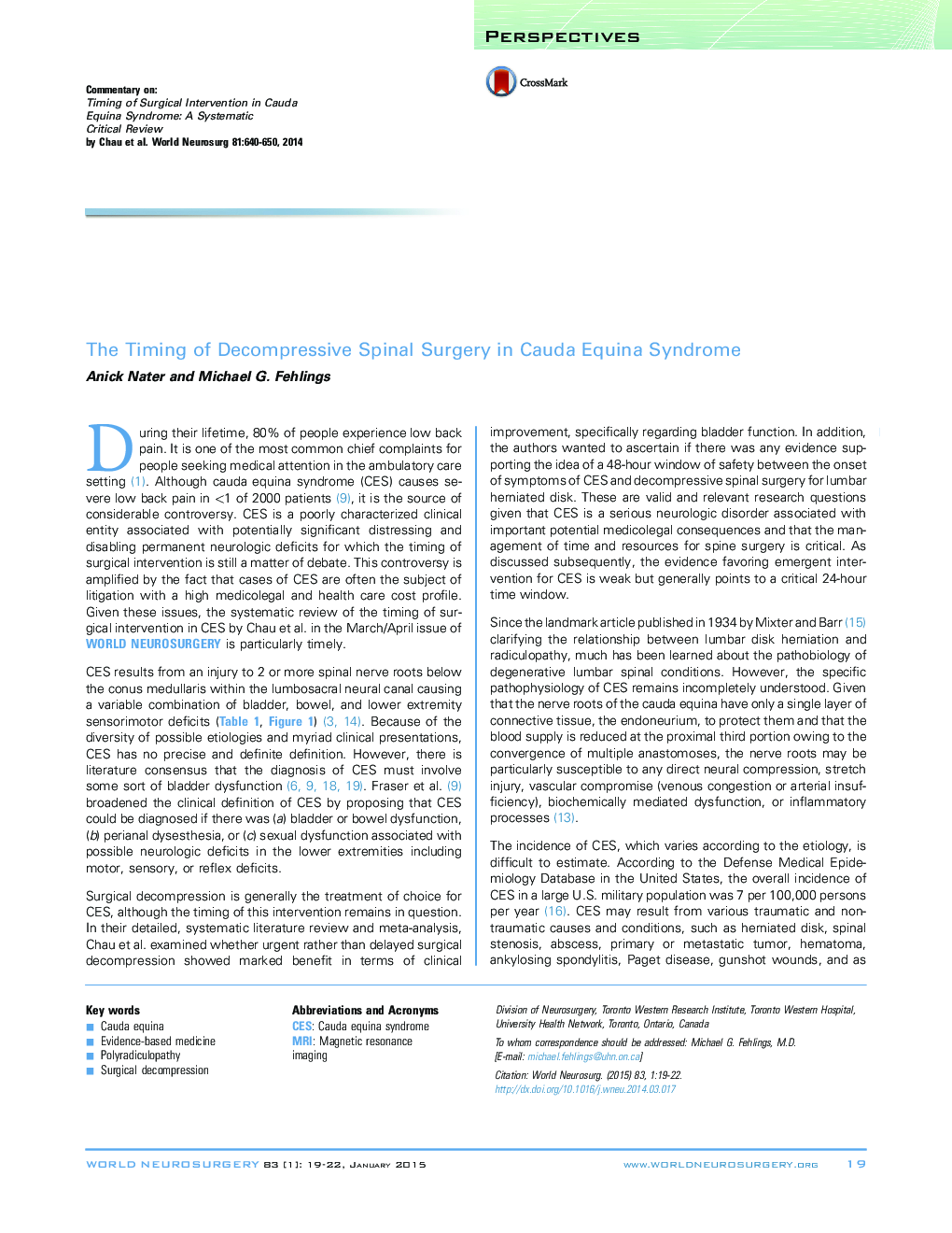 The Timing of Decompressive Spinal Surgery in Cauda Equina Syndrome