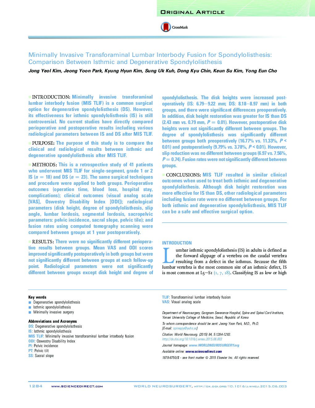 Minimally Invasive Transforaminal Lumbar Interbody Fusion for Spondylolisthesis: Comparison Between Isthmic and Degenerative Spondylolisthesis