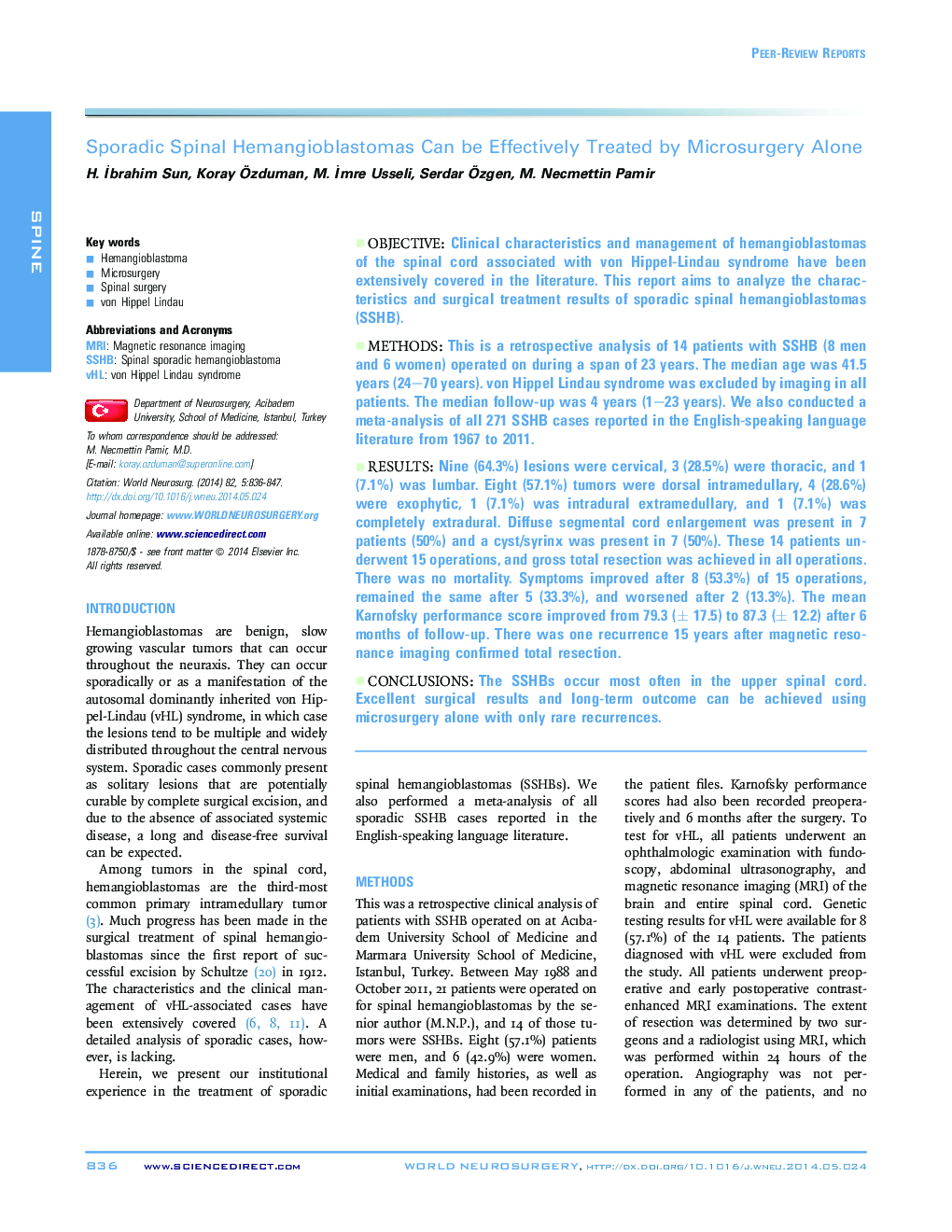 Sporadic Spinal Hemangioblastomas Can be Effectively Treated by Microsurgery Alone 