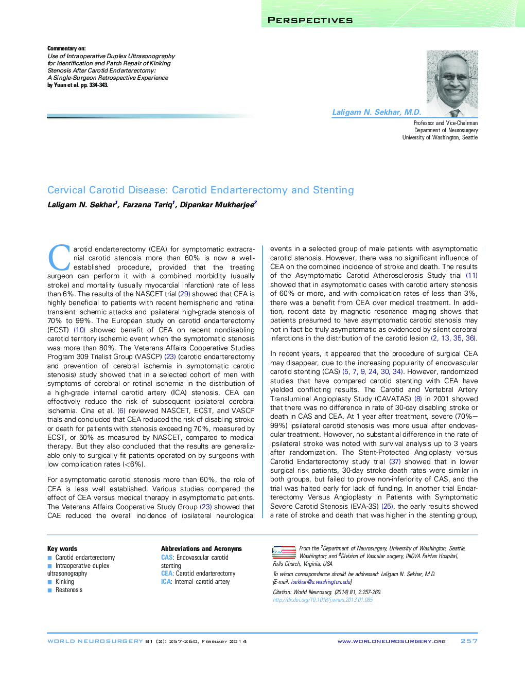 Cervical Carotid Disease: Carotid Endarterectomy and Stenting