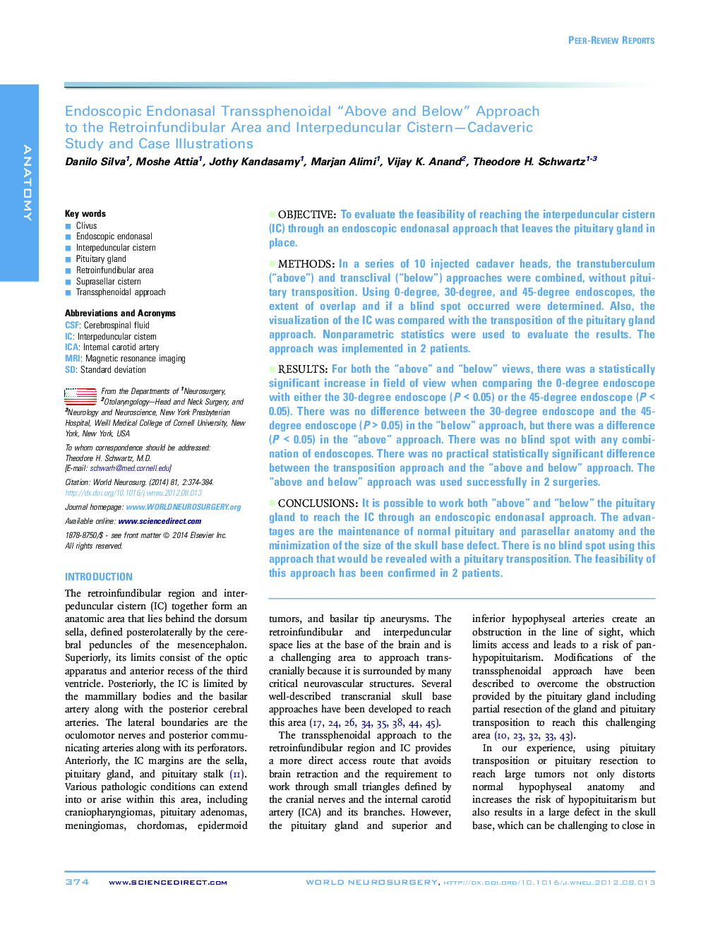 Endoscopic Endonasal Transsphenoidal “Above and Below” Approach to the Retroinfundibular Area and Interpeduncular Cistern—Cadaveric Study and Case Illustrations 