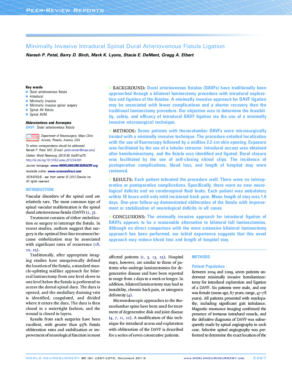 Minimally Invasive Intradural Spinal Dural Arteriovenous Fistula Ligation 