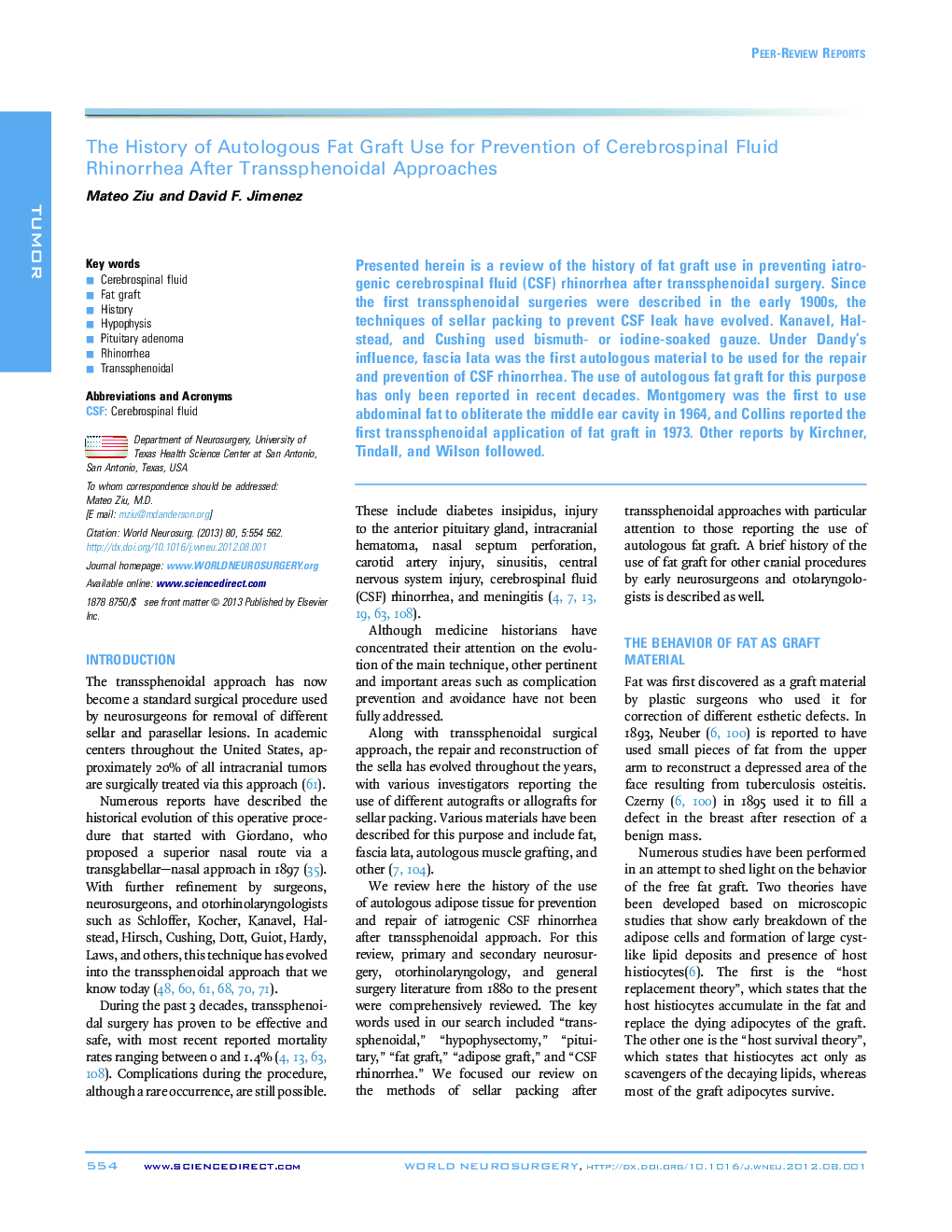 The History of Autologous Fat Graft Use for Prevention of Cerebrospinal Fluid Rhinorrhea After Transsphenoidal Approaches 