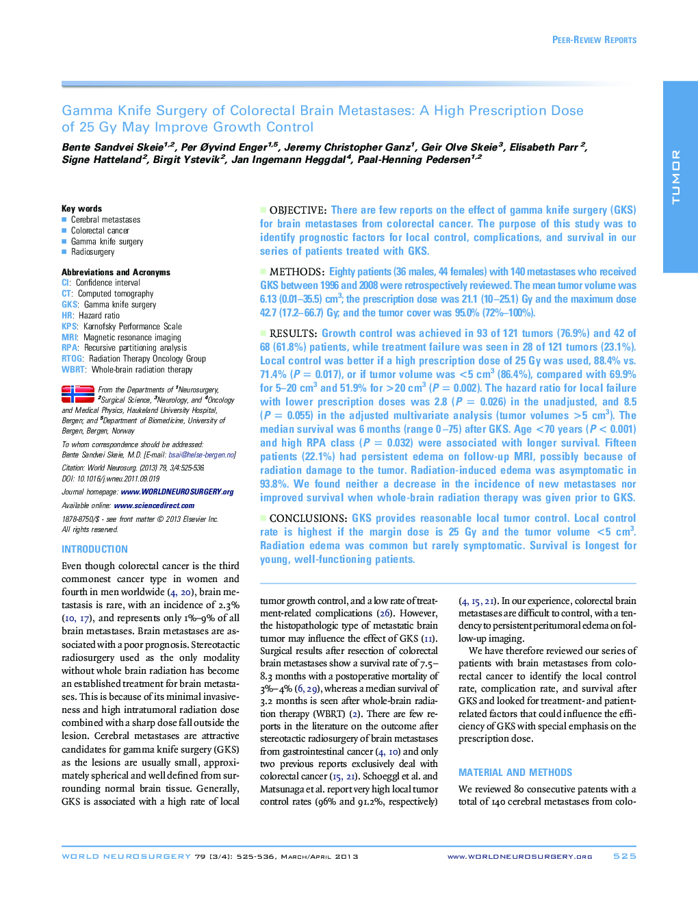 Gamma Knife Surgery of Colorectal Brain Metastases: A High Prescription Dose of 25 Gy May Improve Growth Control 