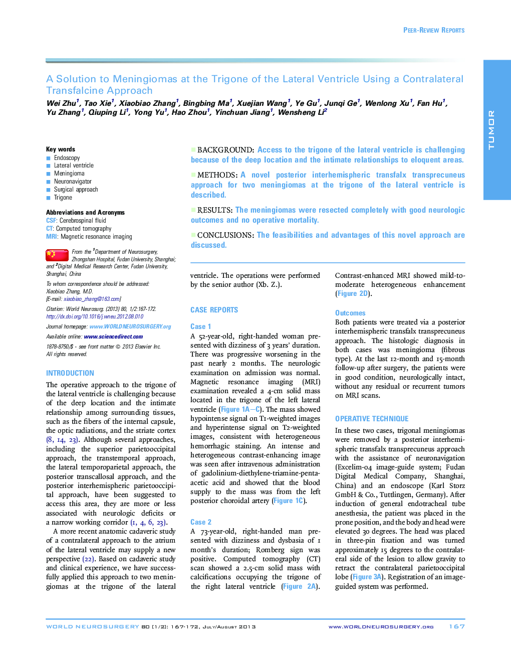 A Solution to Meningiomas at the Trigone of the Lateral Ventricle Using a Contralateral Transfalcine Approach 