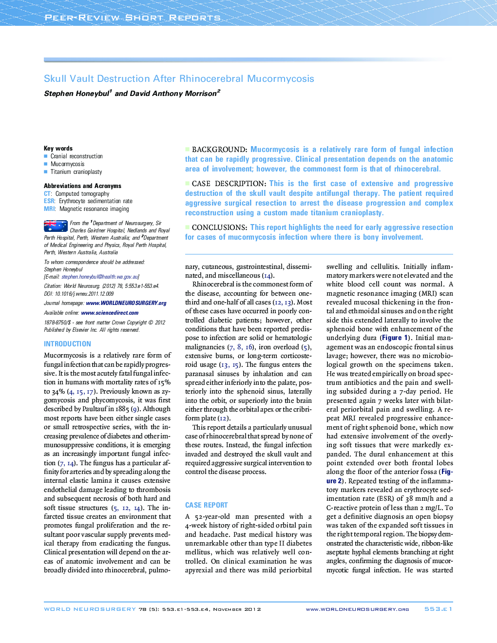 Skull Vault Destruction After Rhinocerebral Mucormycosis