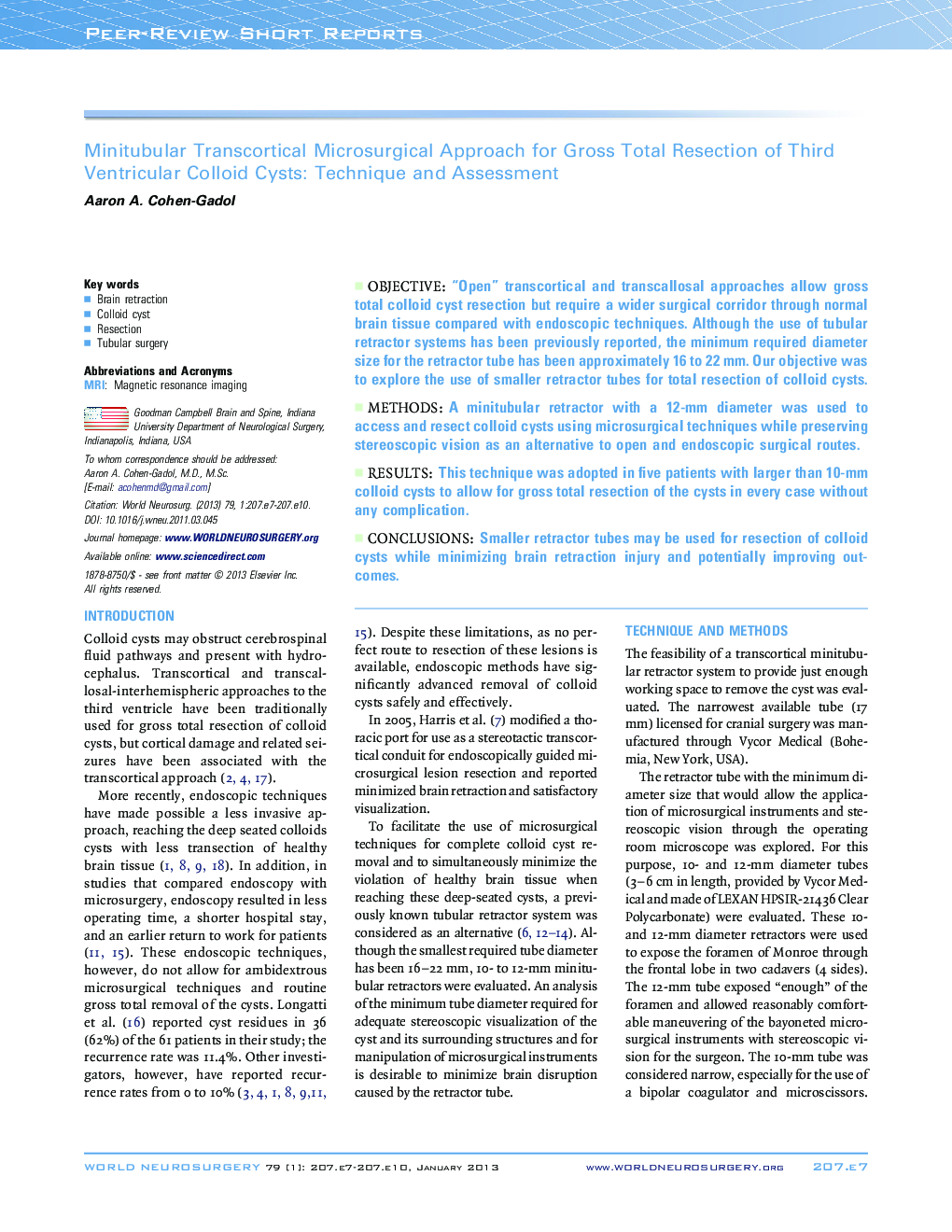 Minitubular Transcortical Microsurgical Approach for Gross Total Resection of Third Ventricular Colloid Cysts: Technique and Assessment