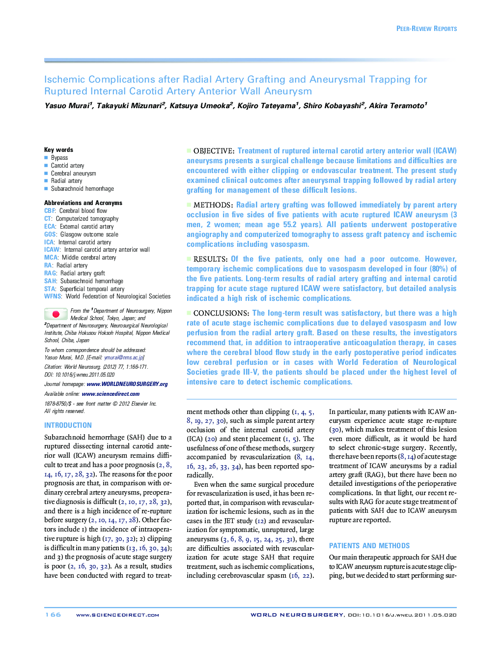 Ischemic Complications after Radial Artery Grafting and Aneurysmal Trapping for Ruptured Internal Carotid Artery Anterior Wall Aneurysm 