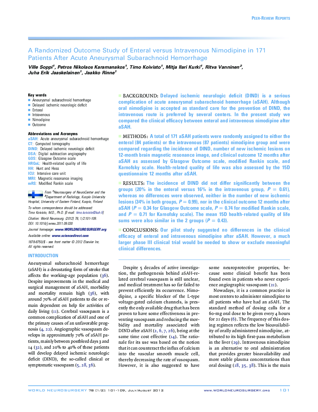 A Randomized Outcome Study of Enteral versus Intravenous Nimodipine in 171 Patients After Acute Aneurysmal Subarachnoid Hemorrhage 