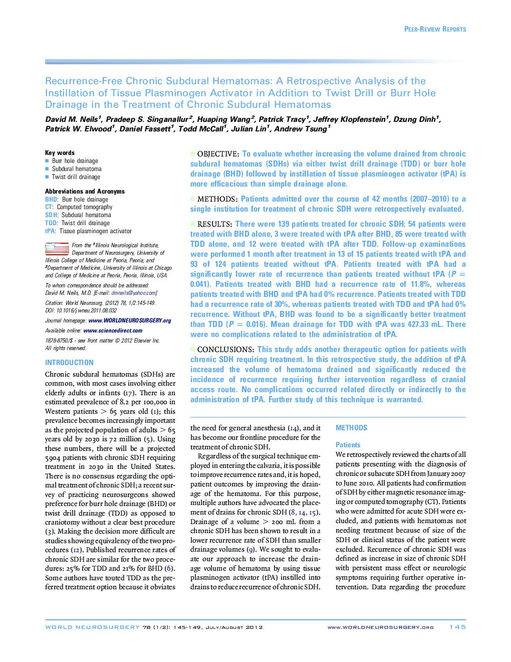 Recurrence-Free Chronic Subdural Hematomas: A Retrospective Analysis of the Instillation of Tissue Plasminogen Activator in Addition to Twist Drill or Burr Hole Drainage in the Treatment of Chronic Subdural Hematomas 