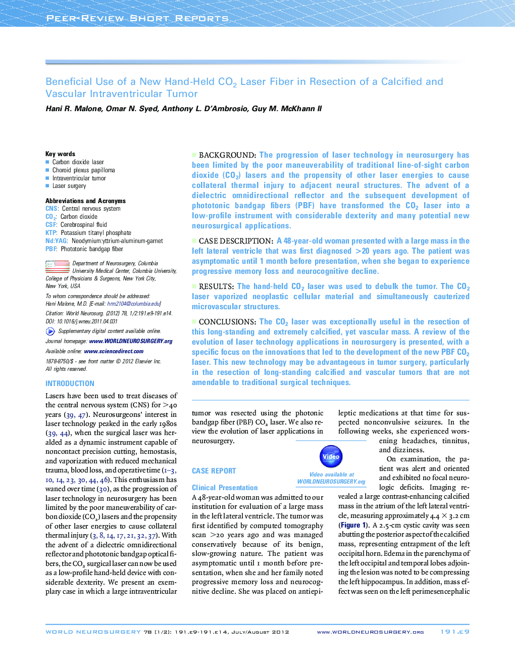 Beneficial Use of a New Hand-Held CO2 Laser Fiber in Resection of a Calcified and Vascular Intraventricular Tumor