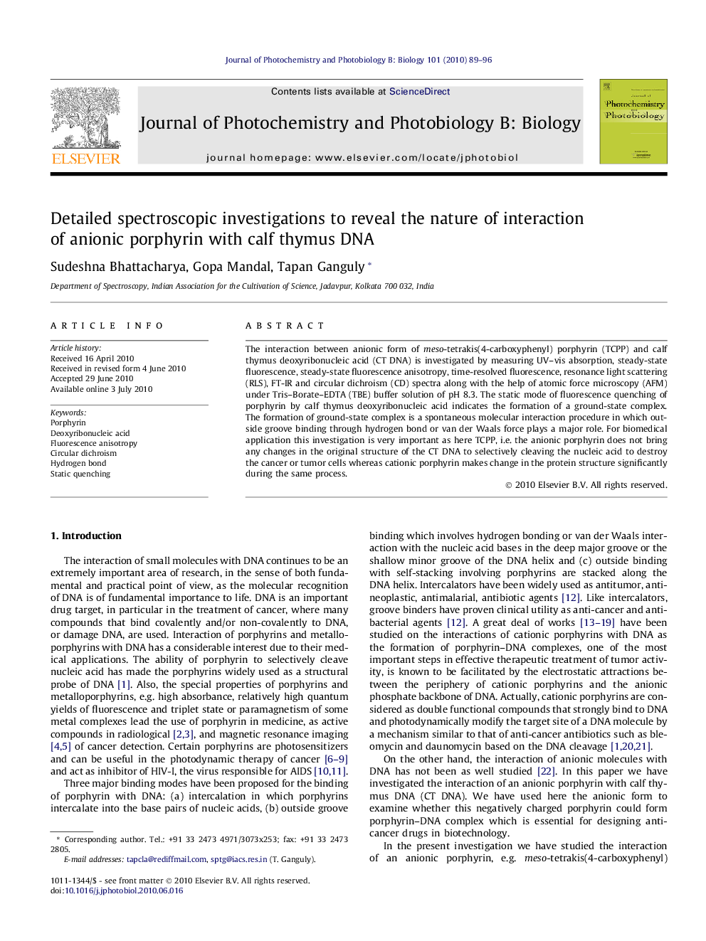 Detailed spectroscopic investigations to reveal the nature of interaction of anionic porphyrin with calf thymus DNA