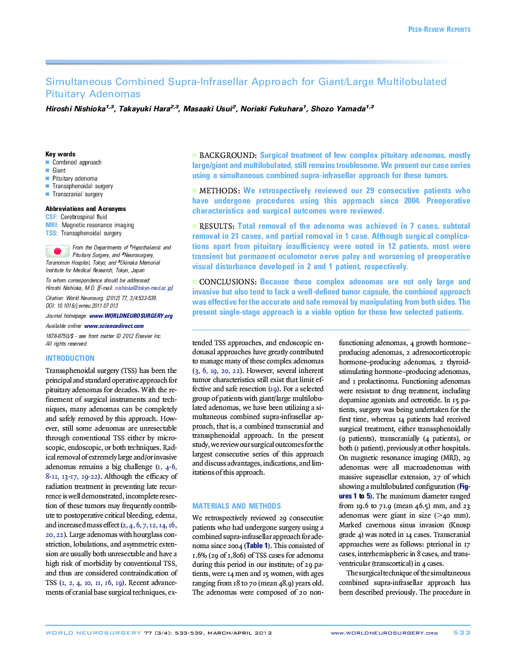 Simultaneous Combined Supra-Infrasellar Approach for Giant/Large Multilobulated Pituitary Adenomas 