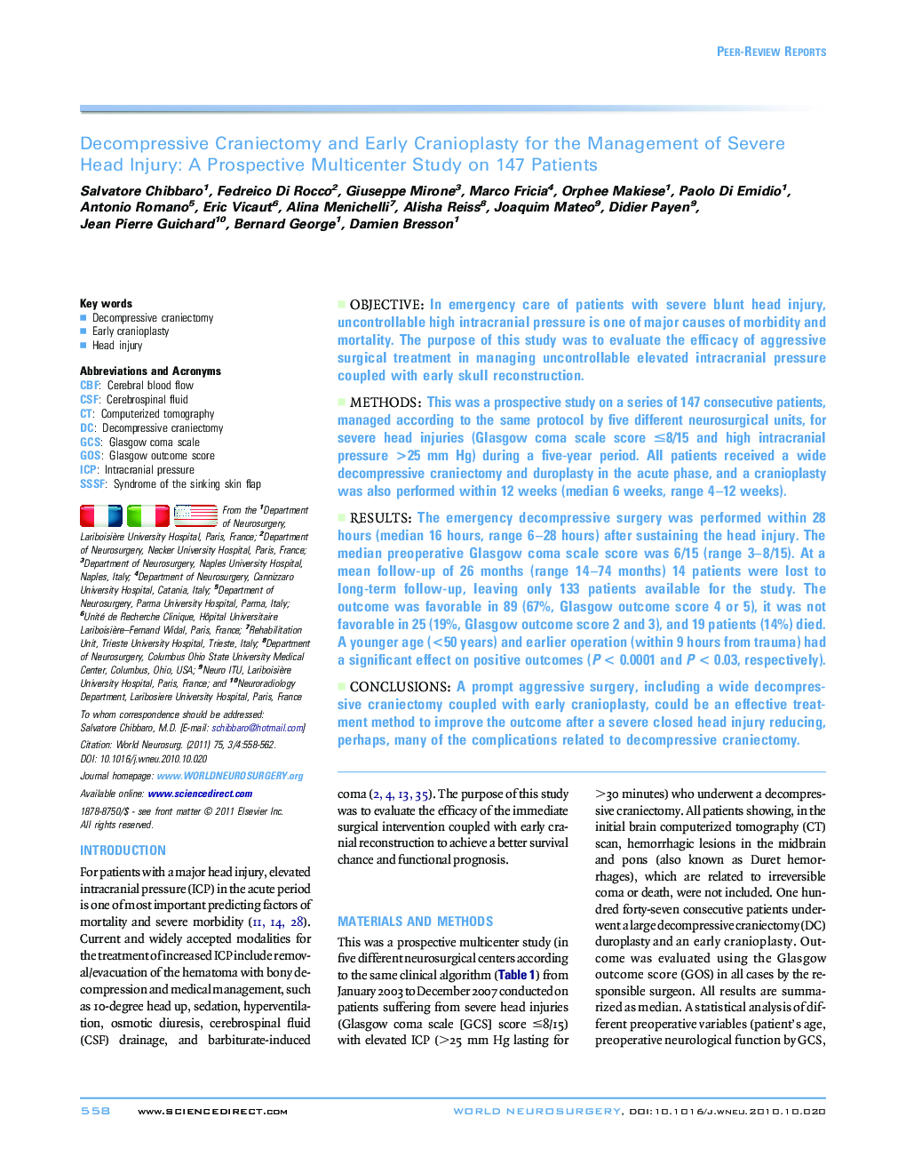 Decompressive Craniectomy and Early Cranioplasty for the Management of Severe Head Injury: A Prospective Multicenter Study on 147 Patients 