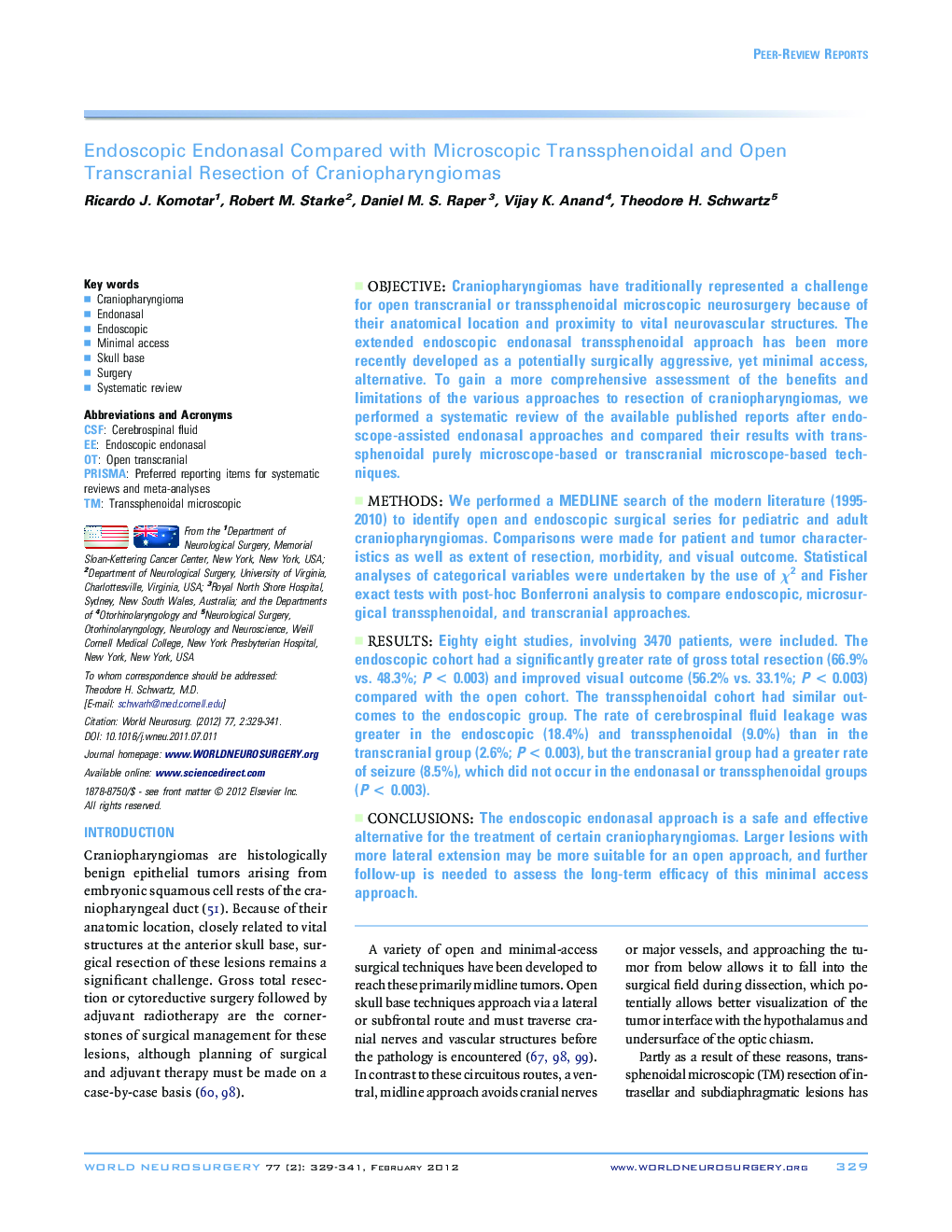 Endoscopic Endonasal Compared with Microscopic Transsphenoidal and Open Transcranial Resection of Craniopharyngiomas 