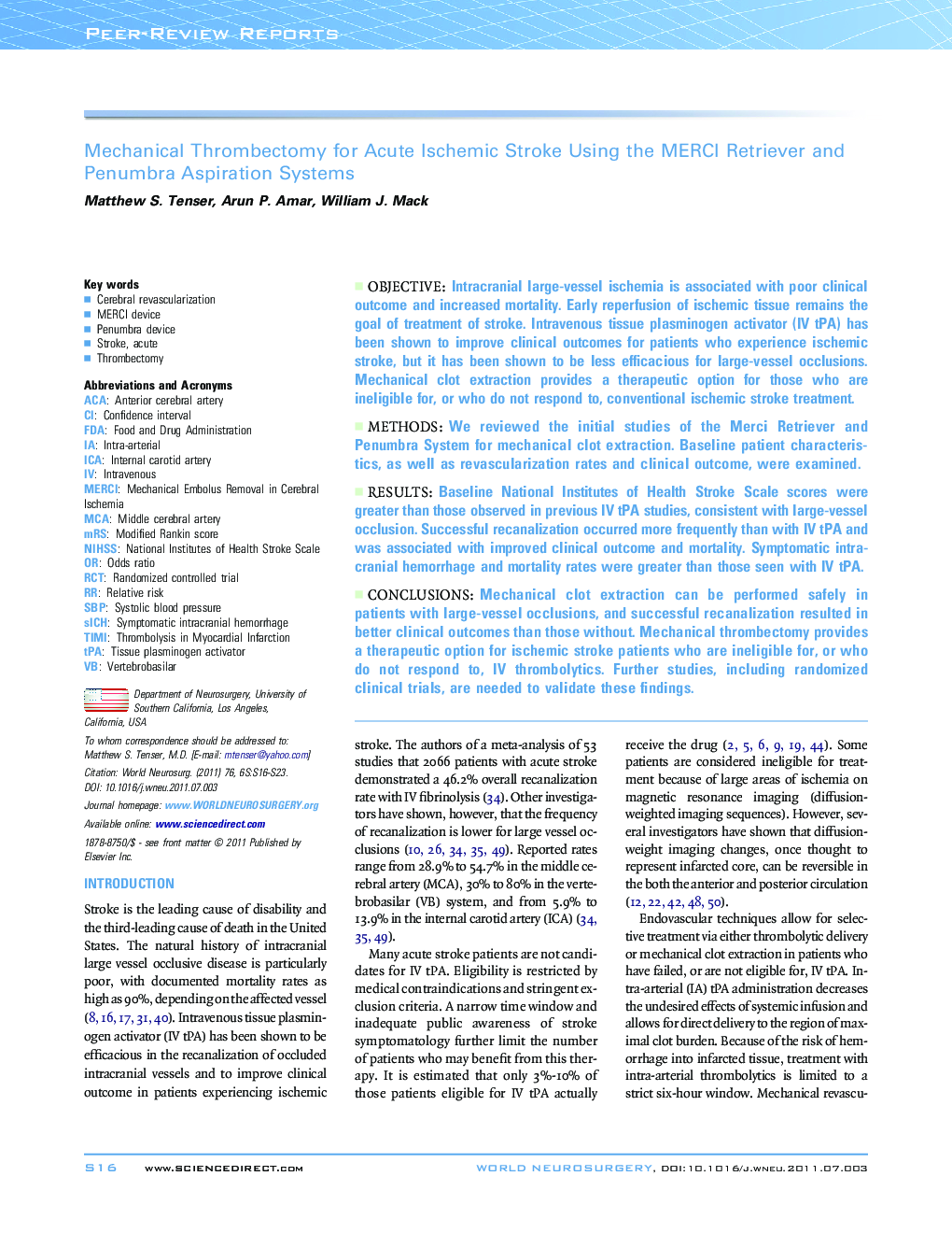 Mechanical Thrombectomy for Acute Ischemic Stroke Using the MERCI Retriever and Penumbra Aspiration Systems 