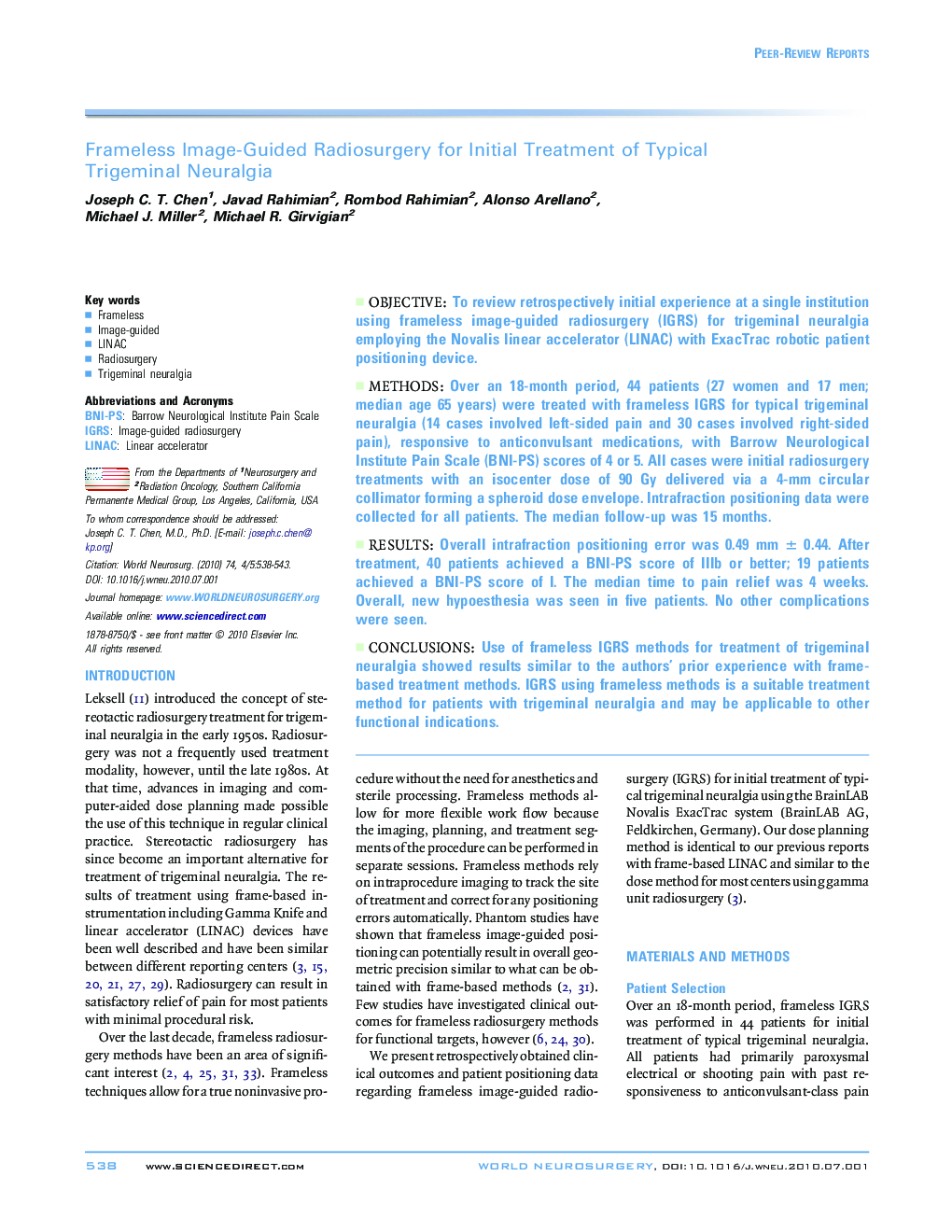 Frameless Image-Guided Radiosurgery for Initial Treatment of Typical Trigeminal Neuralgia 