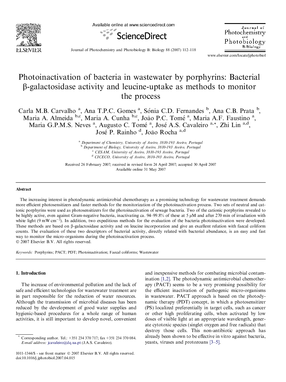 Photoinactivation of bacteria in wastewater by porphyrins: Bacterial β-galactosidase activity and leucine-uptake as methods to monitor the process