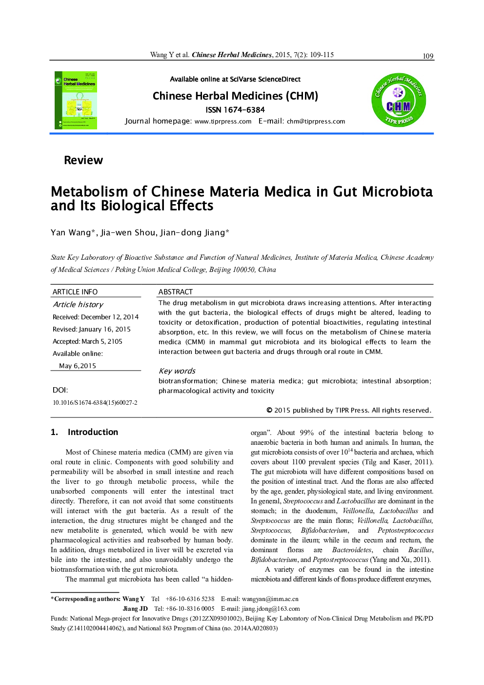 Metabolism of Chinese Materia Medica in Gut Microbiota and Its Biological Effects 