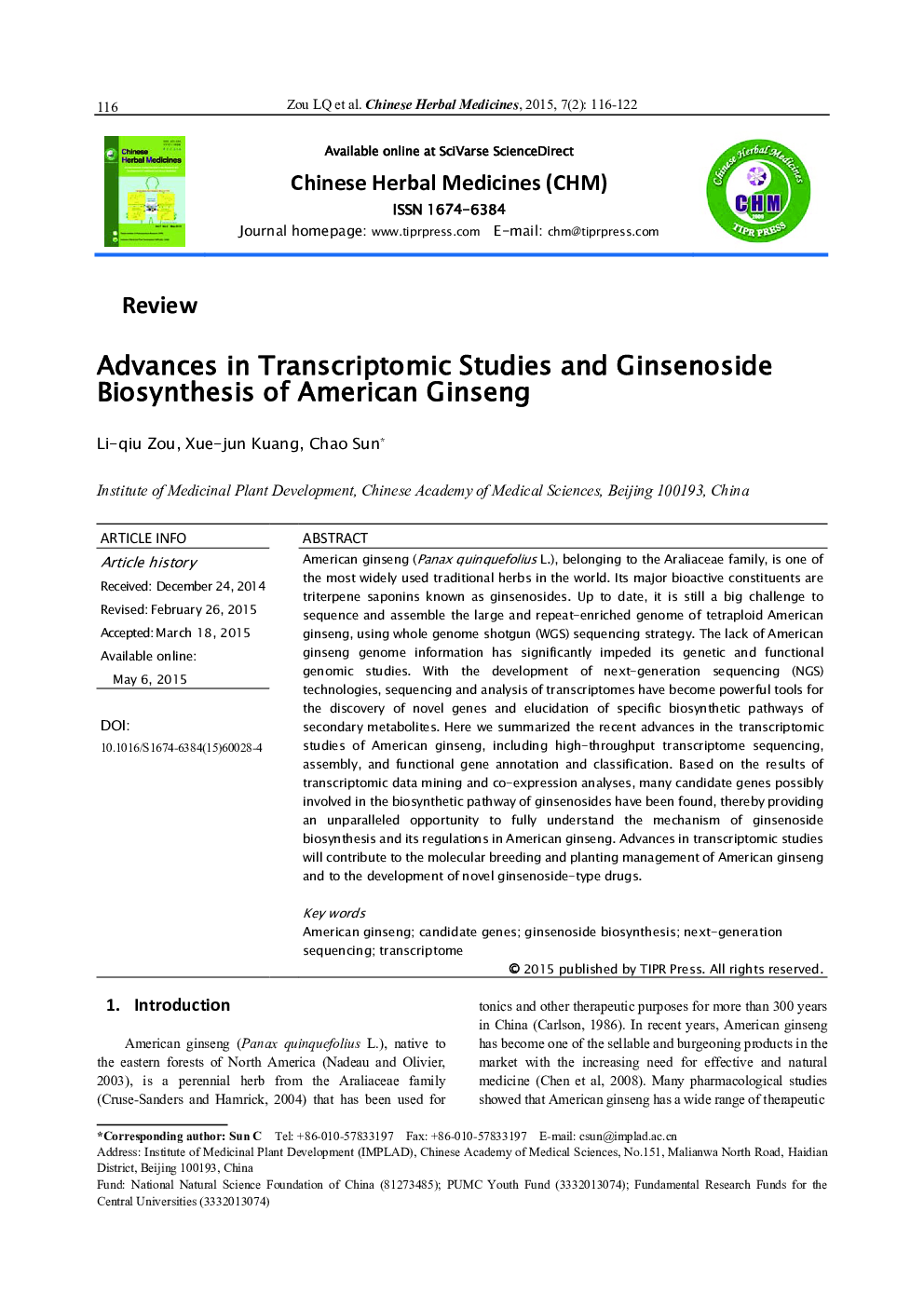 Advances in Transcriptomic Studies and Ginsenoside Biosynthesis of American Ginseng 