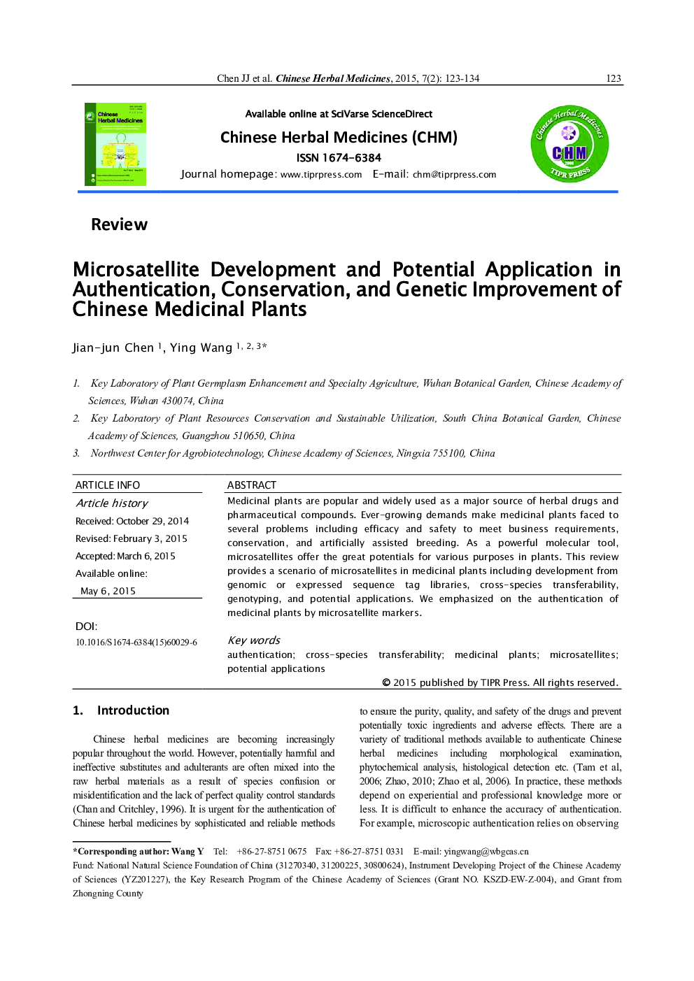 Microsatellite Development and Potential Application in Authentication, Conservation, and Genetic Improvement of Chinese Medicinal Plants 