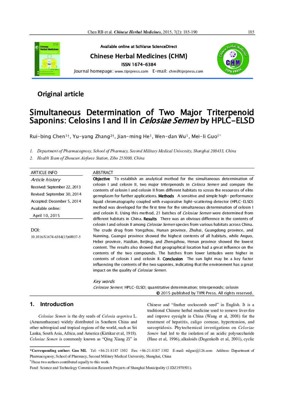 Simultaneous Determination of Two Major Triterpenoid Saponins: Celosins I and II in Celosiae Semen by HPLC-ELSD 